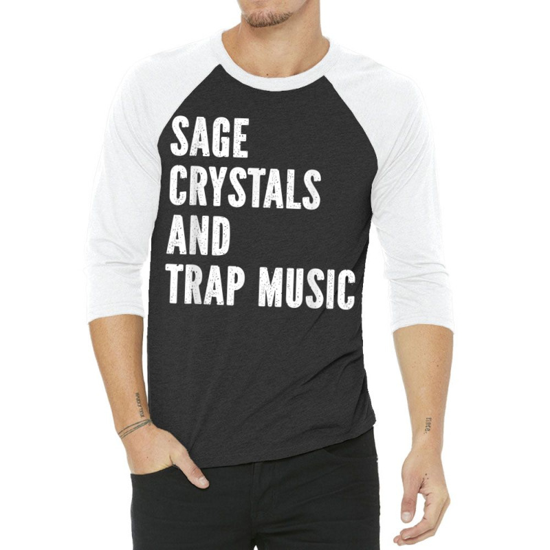 Sage Crystals Trap Music 3/4 Sleeve Shirt | Artistshot