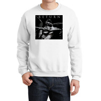 Return Crewneck Sweatshirt | Artistshot