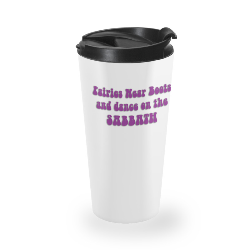 Fairies Wear Boots Travel Mug | Artistshot