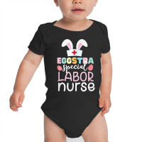 Eggstra Special Urology Nurse Easter Day Egg Bunny Ears T Shirt Baby Bodysuit | Artistshot