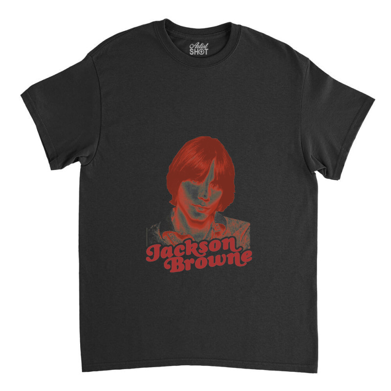 Jackson Browne Retro 70s Singer Songwriter Tribute Fanart Classic T-shirt | Artistshot