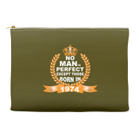 No Man Is Perfect Except Those Born In 1974 Accessory Pouches | Artistshot