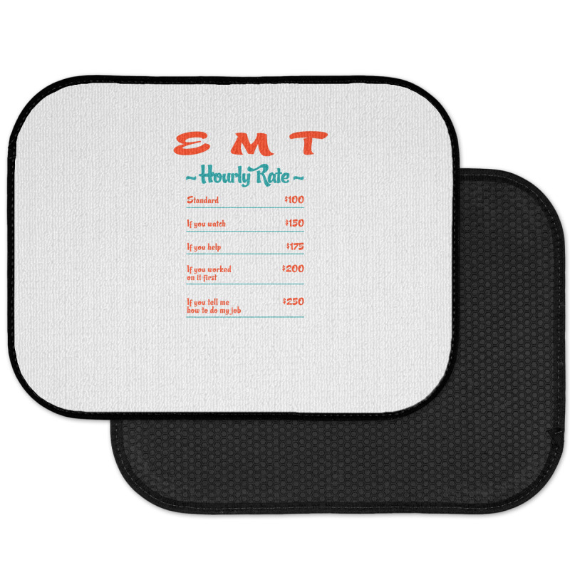 Emt Hourly Rate Paramedic Funny Emergency Medical Technician Rear Car Mat | Artistshot