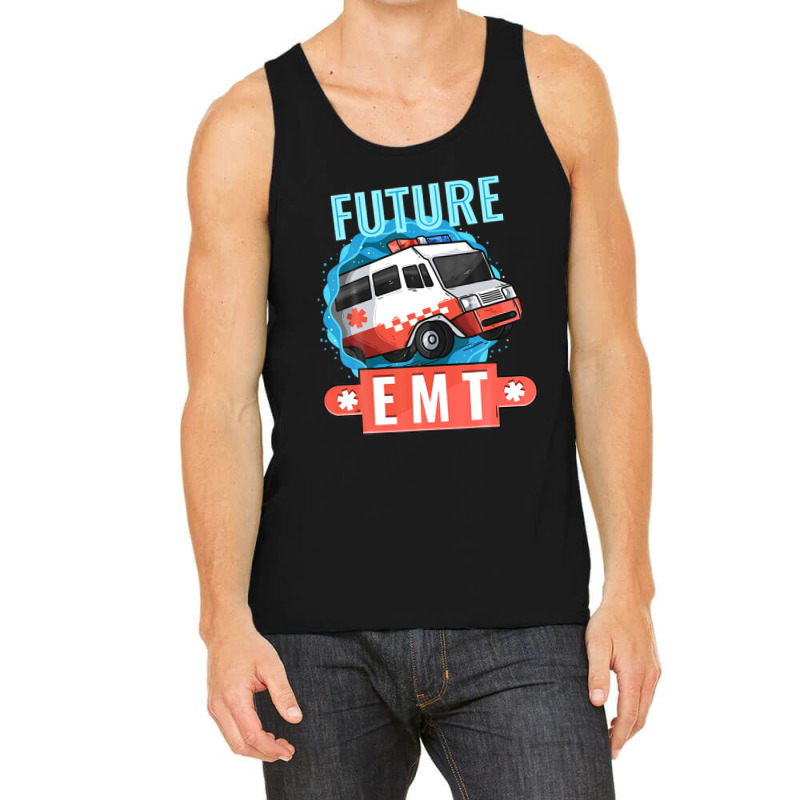 Future Emt | Paramedic Medical Technician Ambulance Tank Top | Artistshot