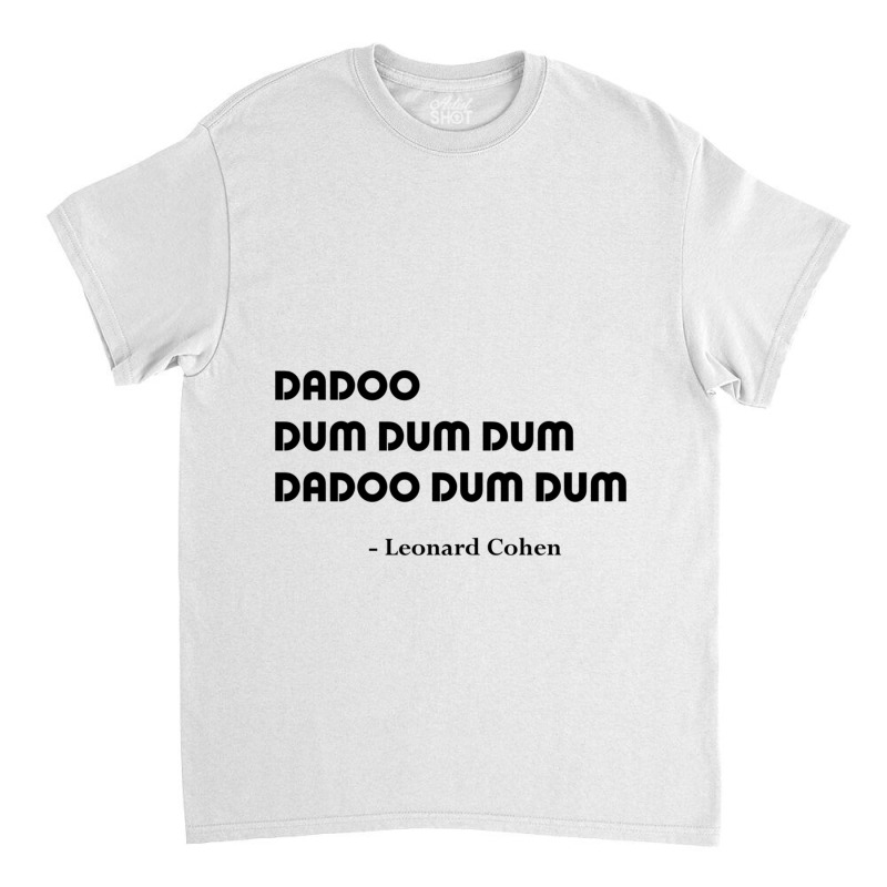 Leonard Cohen S Answer Classic T-shirt | Artistshot