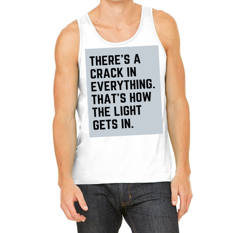 There S A Crack In Everything Tri Blend Tank Top | Artistshot