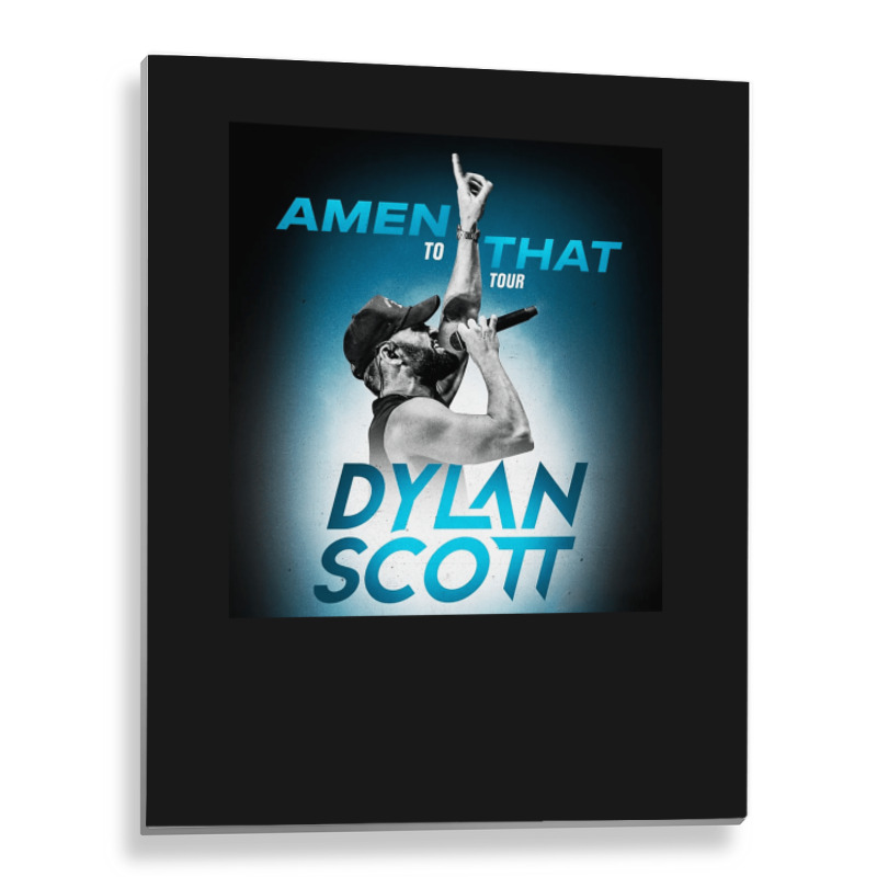 Dylan Scott Amen To That Tour 2022 Metal Print Vertical | Artistshot