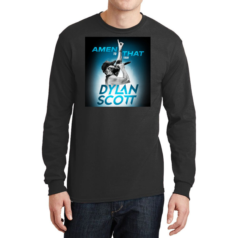 Dylan Scott Amen To That Tour 2022 Long Sleeve Shirts | Artistshot