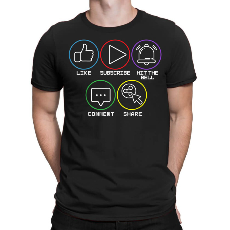 Like Subscribe Hit The Bell Comment Share Livestreaming T-Shirt by IsabelConstance | Artistshot