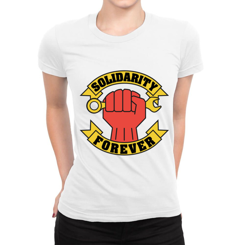 Solidarity Forever Raised Fist - Labor Union, Iww, Worker Rights, Left Ladies Fitted T-Shirt by TERESACHAPMAN | Artistshot