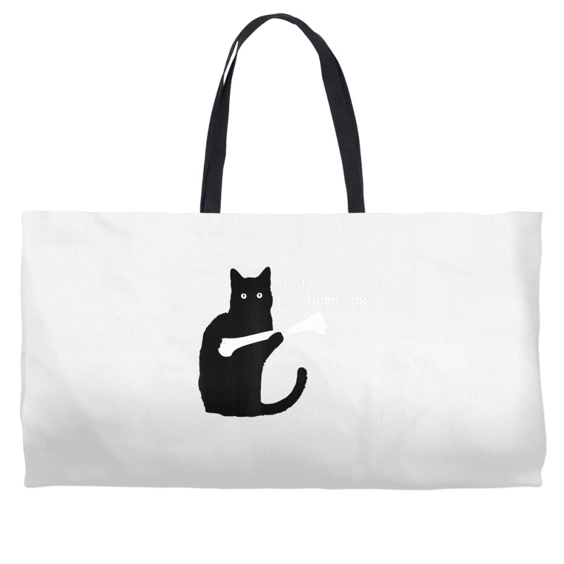 I Found This Humerus Black Cat Weekender Totes | Artistshot