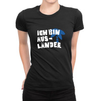 Ich Bin Ausländer Ladies Fitted T-shirt | Artistshot