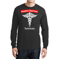 Emergency Department Technician Ed Tech Medical Caduceus Er Long Sleeve Shirts | Artistshot