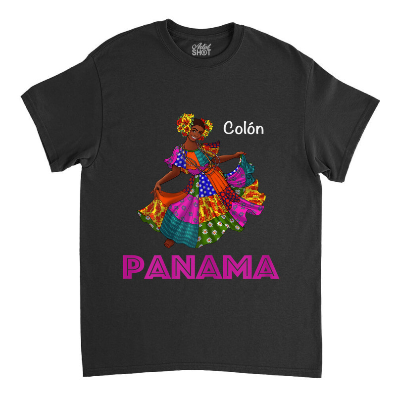 Colon Panama Culture; Panamanian Pride Classic T-shirt by MaraRojas | Artistshot