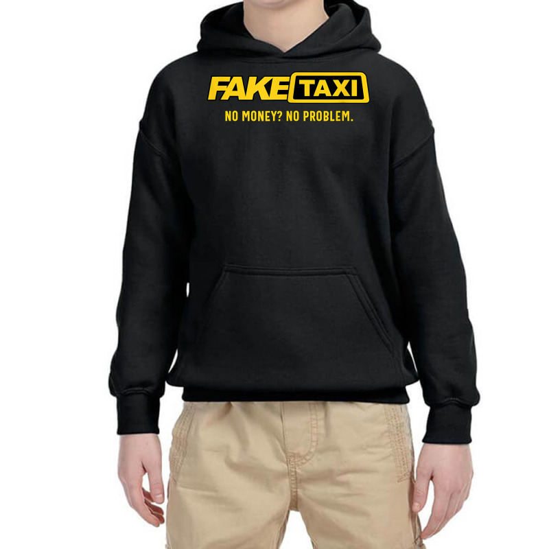 Fake Taxi - No Money No Problem - Taxi Driver Gift Youth Hoodie by StevenThomasHobert | Artistshot