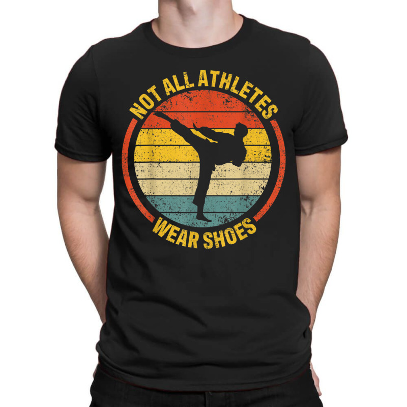 Material Arts Not All Athletes Wear Shoes In Karate Jujitsu T-Shirt by HailieKey | Artistshot