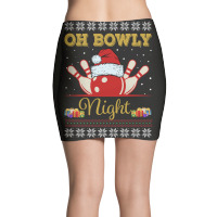 Ugly Christmas Gift For Bowling Player Bowly Lover Oh Bowly Night Ugly Mini Skirts | Artistshot