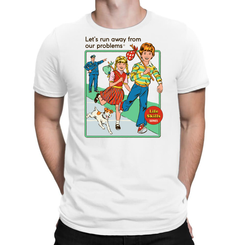 Let's Run Away T-Shirt by LeeEdwardWalmsley | Artistshot