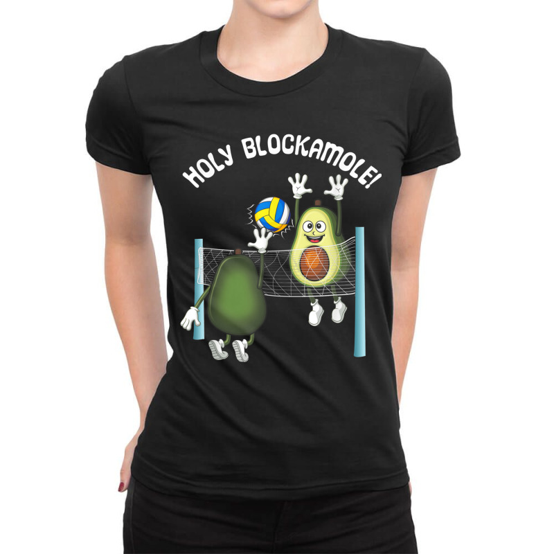 Holy Blockamole Guacamole Player Blocker Volleyball Ladies Fitted T-Shirt by CrystalWanda | Artistshot