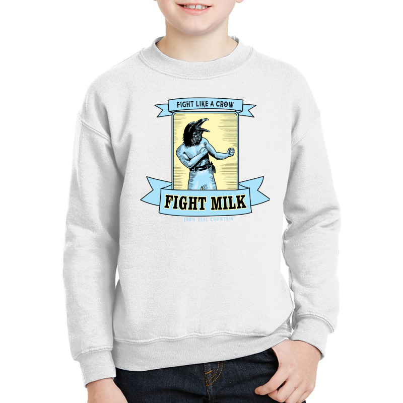 Fight Milk Youth Sweatshirt by ArthurJungbauer | Artistshot