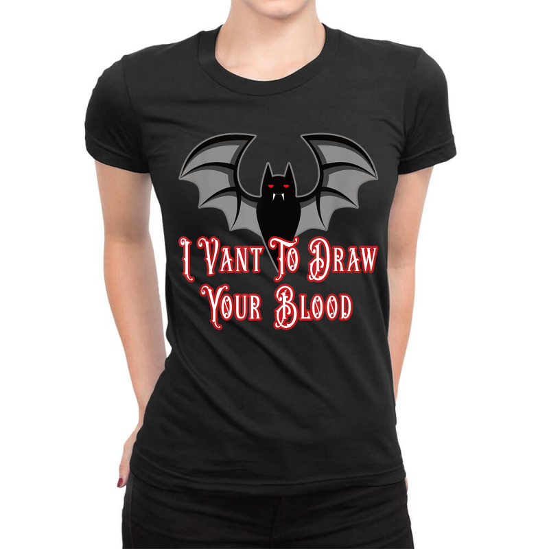 Funny Phlebotomist Vampire Bat Phlebotomy Saying Ladies Fitted T-Shirt by SheilaAntoinette | Artistshot