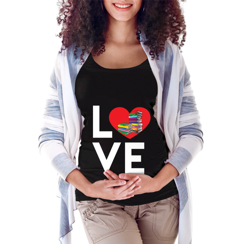 Love Reading Funny Books Novels Reading Design Product Maternity Scoop Neck T-shirt by RubenGarcia | Artistshot