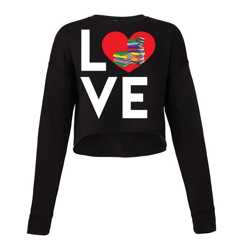 Love Reading Funny Books Novels Reading Design Product Cropped Sweater by RubenGarcia | Artistshot