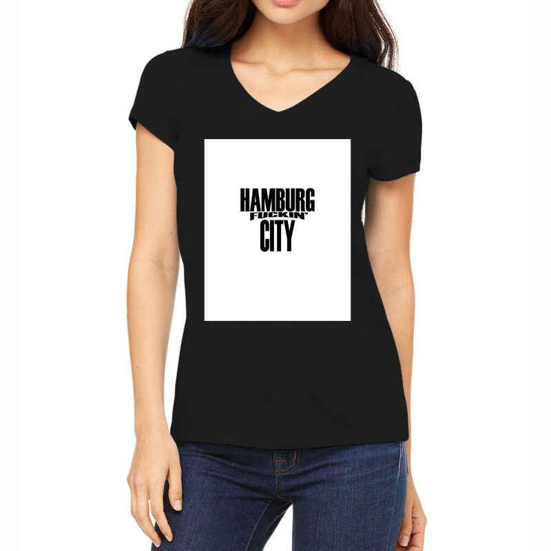 Hamburg Fuckin 'city. Women's V-Neck T-Shirt by JoelSanchez | Artistshot