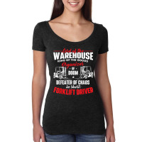 Lord Of The Warehouse Forklift Driver Fork Stacker Operator Women's Triblend Scoop T-shirt | Artistshot