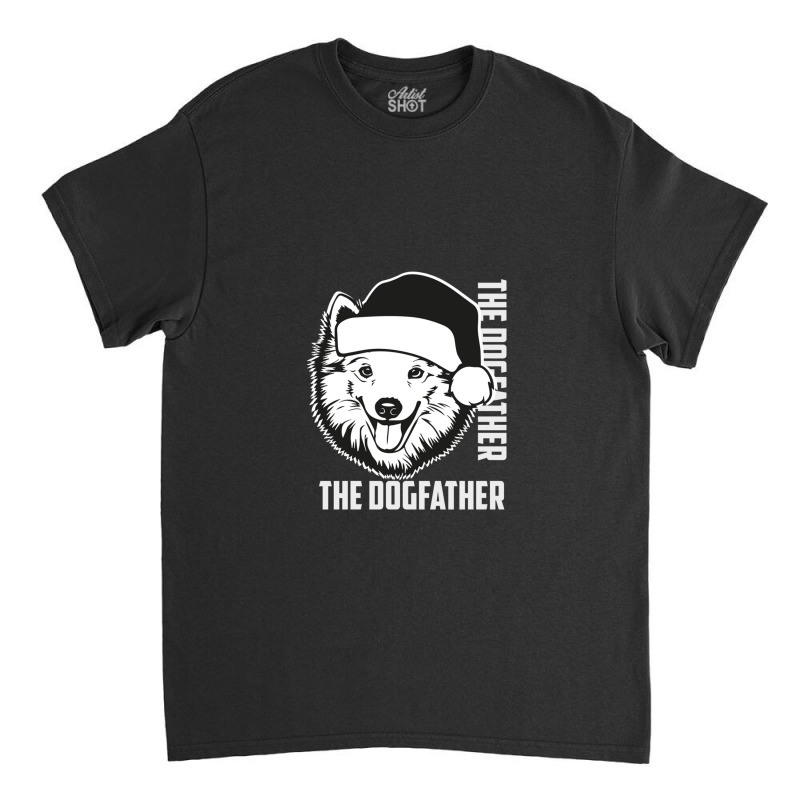 American Eskimo Dogfather Funny Gift Idea For Pet Owners And Dog Lover Classic T-shirt by DarrellDavis | Artistshot