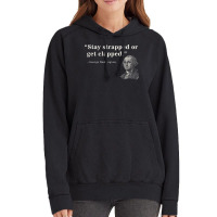 Funny 2nd Amendment Stay Strapped Or Get Clapped Washington Vintage Hoodie | Artistshot