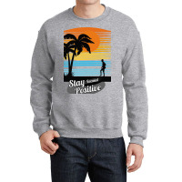 Stay Focus Stay Positive Crewneck Sweatshirt | Artistshot