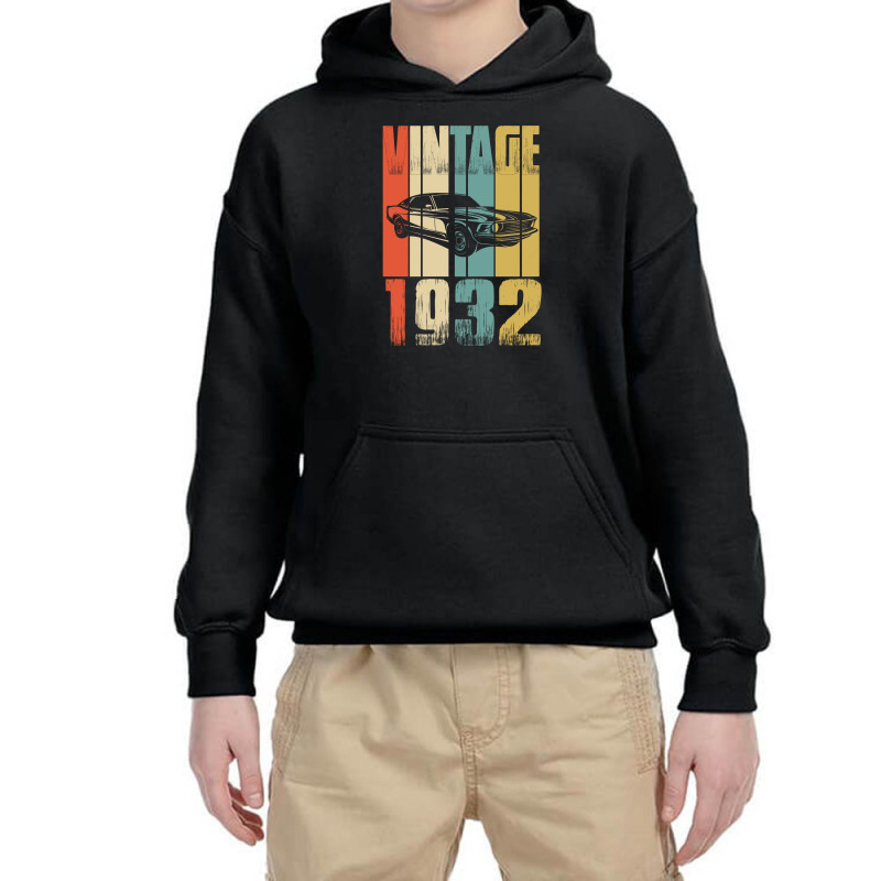 I'm Not Old I'm A Classic 1932 Vintage Birthday Youth Hoodie | Artistshot