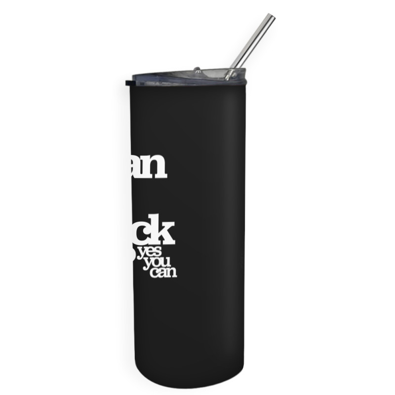 Can I Kick It Yes You Can! Great Gift For Old School Hiphop Heads Skinny Tumbler | Artistshot