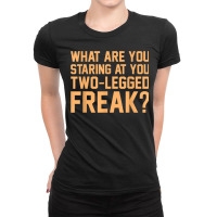 Two Legged Freak Funny Amputee Prosthetic Surgery Graphic Ladies Fitted T-shirt | Artistshot