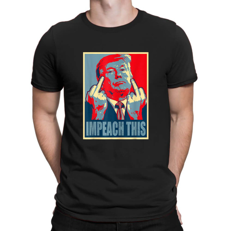 Donald Trump Impeach This Republican Conservative Trump T-shirt | Artistshot