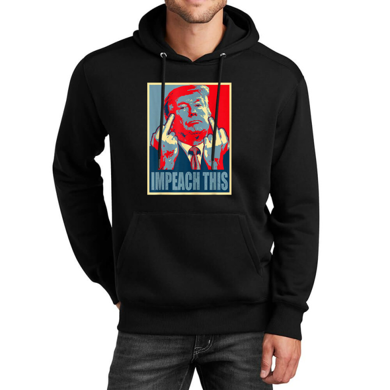 Donald Trump Impeach This Republican Conservative Trump Unisex Hoodie | Artistshot