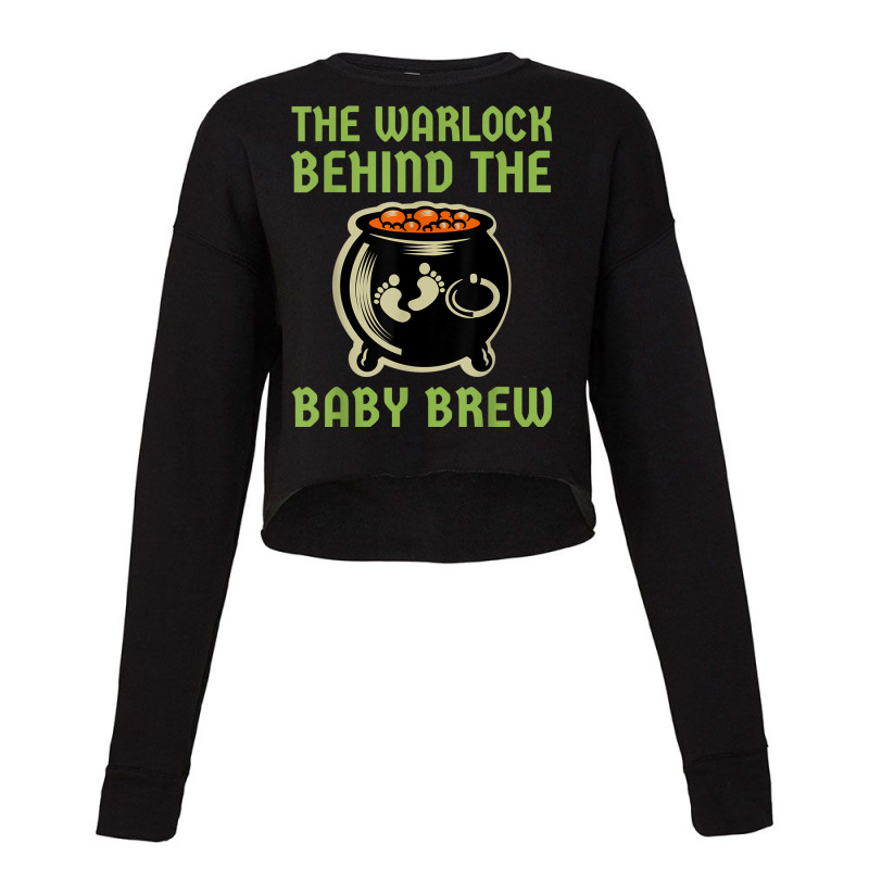 The Warlock Behind The Baby Brew, Halloween New Dad To Be Cropped Sweater by RomanMikolyants | Artistshot