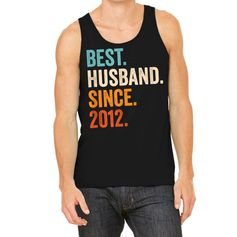 Mens Best Husband Since 2012 10th Wedding Anniversary 10 Years Tank Top | Artistshot