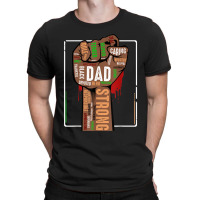 Mens Black Dad African American Melanin Pride Black History Month T-shirt | Artistshot