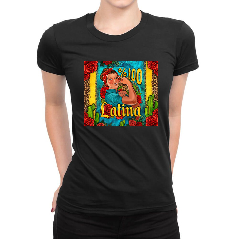 Hundred Percent Latina Strong Woman Ladies Fitted T-Shirt by Jasminsmagicworld | Artistshot