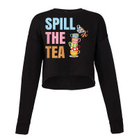 Millennial Quote - Spill The Tea Cropped Sweater | Artistshot