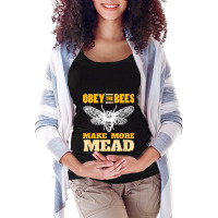 Obey The Bees, Make More Mead Meadmaking Homebrew Maternity Scoop Neck T-shirt | Artistshot