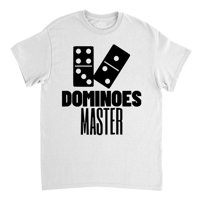 Dominoes Master Classic T-shirt by CheapStore | Artistshot