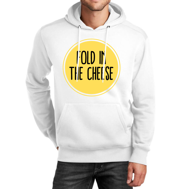 Schitts Creek Quote  Schitts Creek Fold In The Cheese  Schitts Creek M Unisex Hoodie | Artistshot