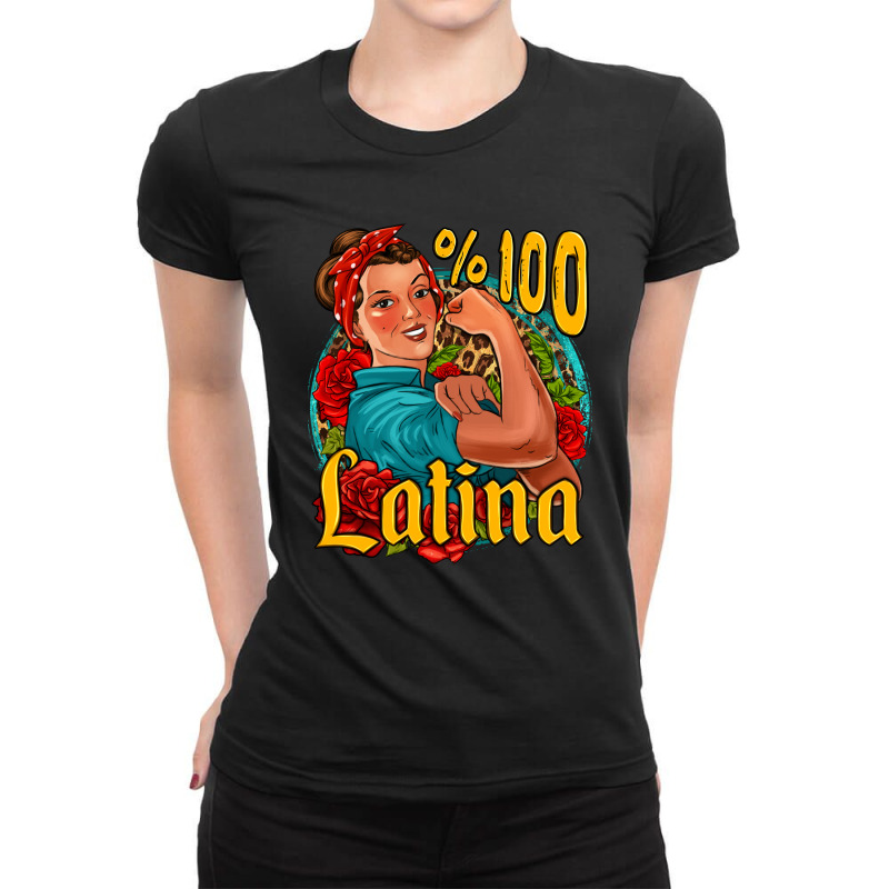 Hundred Percent Latina Strong Woman Ladies Fitted T-Shirt by Jasminsmagicworld | Artistshot