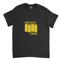 French Fries Classic T-shirt | Artistshot