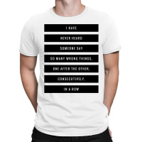 So Many Wrong Things T-shirt | Artistshot