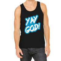 Yay God! Tank Top | Artistshot