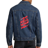 Hell Fuckin Yeah (7) .png Men Denim Jacket | Artistshot